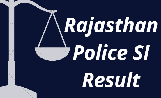 Rajasthan Police Sub Inspector SI Result