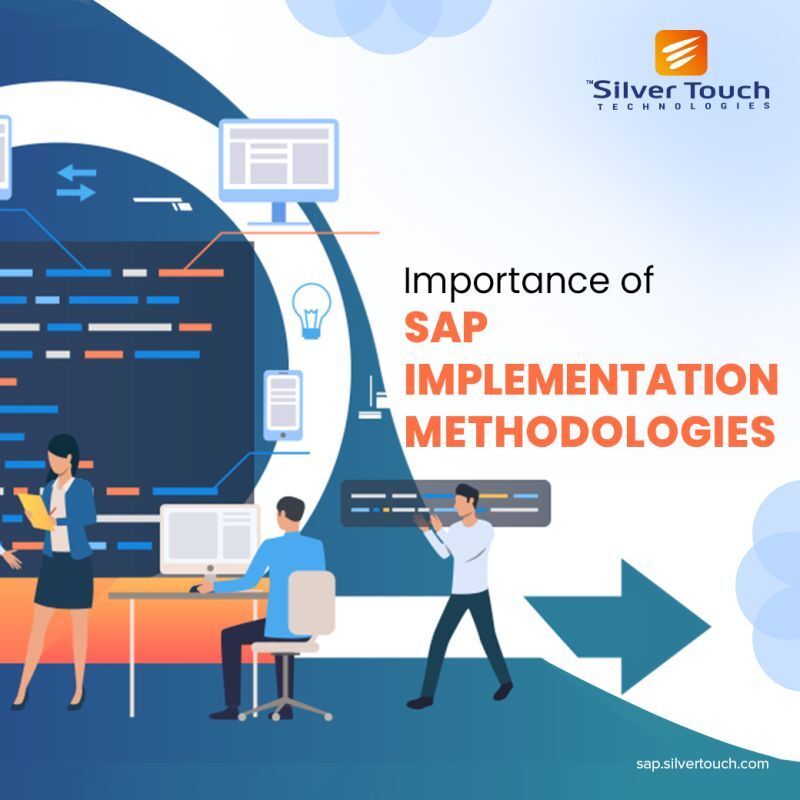 Importance of SAP Implementation Methodology