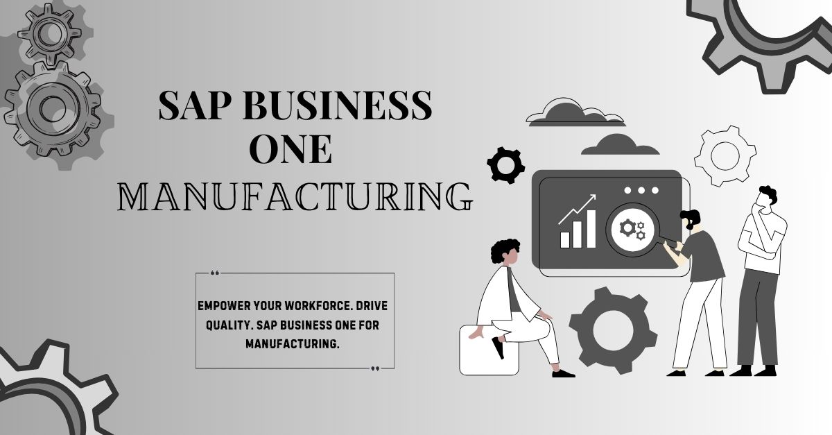 Essential SAP Manufacturing ERP Modules for Success
