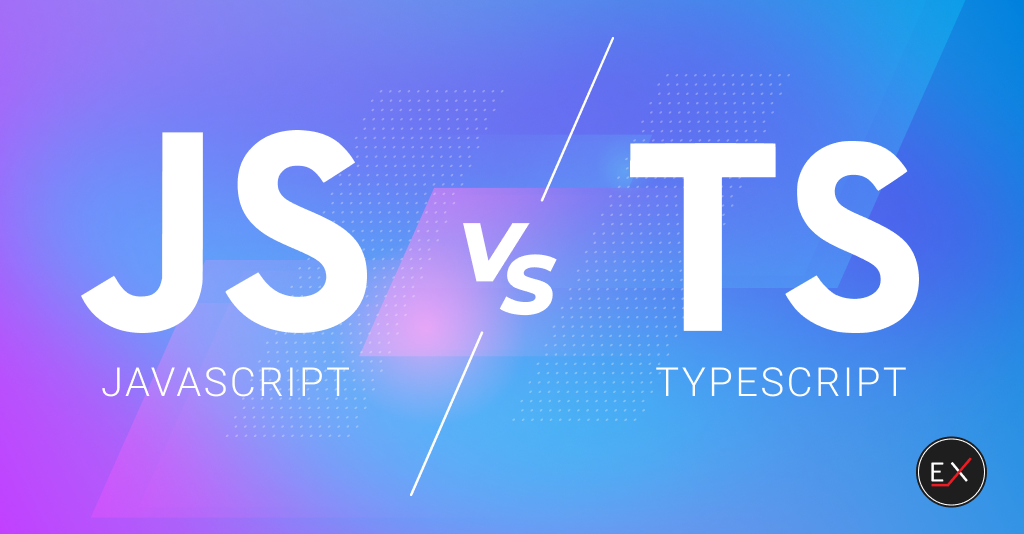 TypeScript vs JavaScript: Which Is Better?