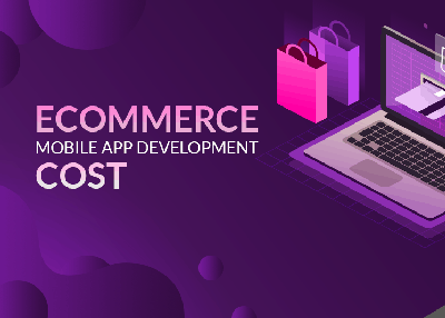 eCommerce Mobile App Development Cost