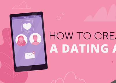 How to Create a Dating App?