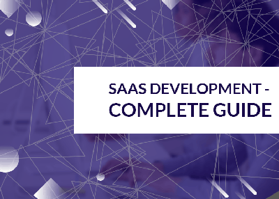 SaaS Development – Complete Guide