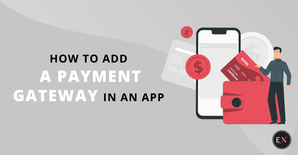 How to Add a Payment Gateway in an App