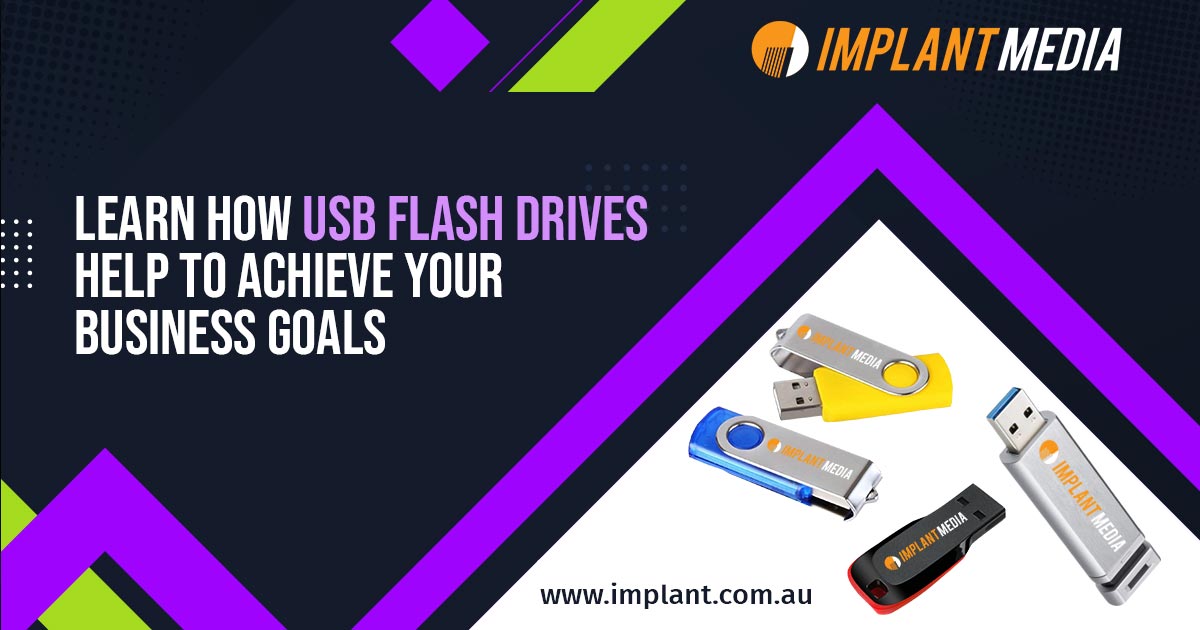 Learn How USB Flash Drives Help to Achieve Your Business Goals