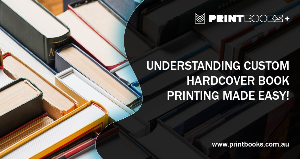 Custom Hardcover Book Printing with Print Books