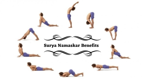 Surya namaskar poses and its benefits