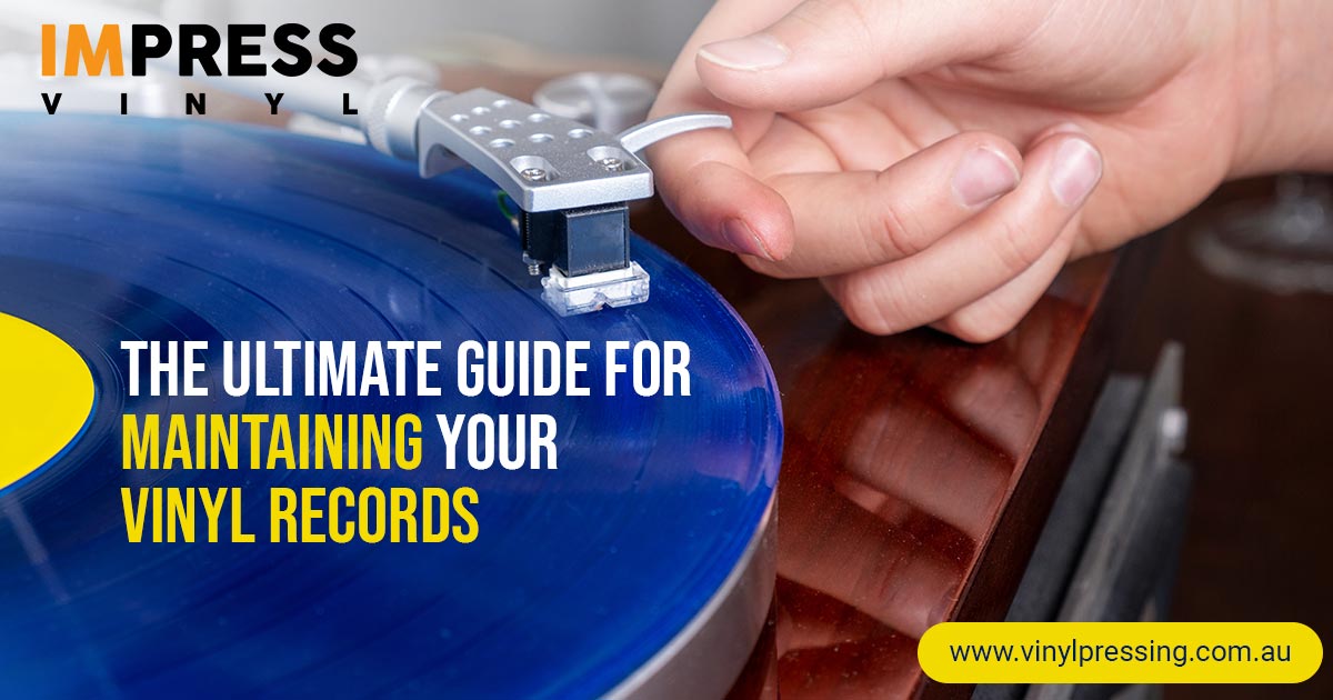 The Ultimate Guide for Maintaining your Vinyl Records