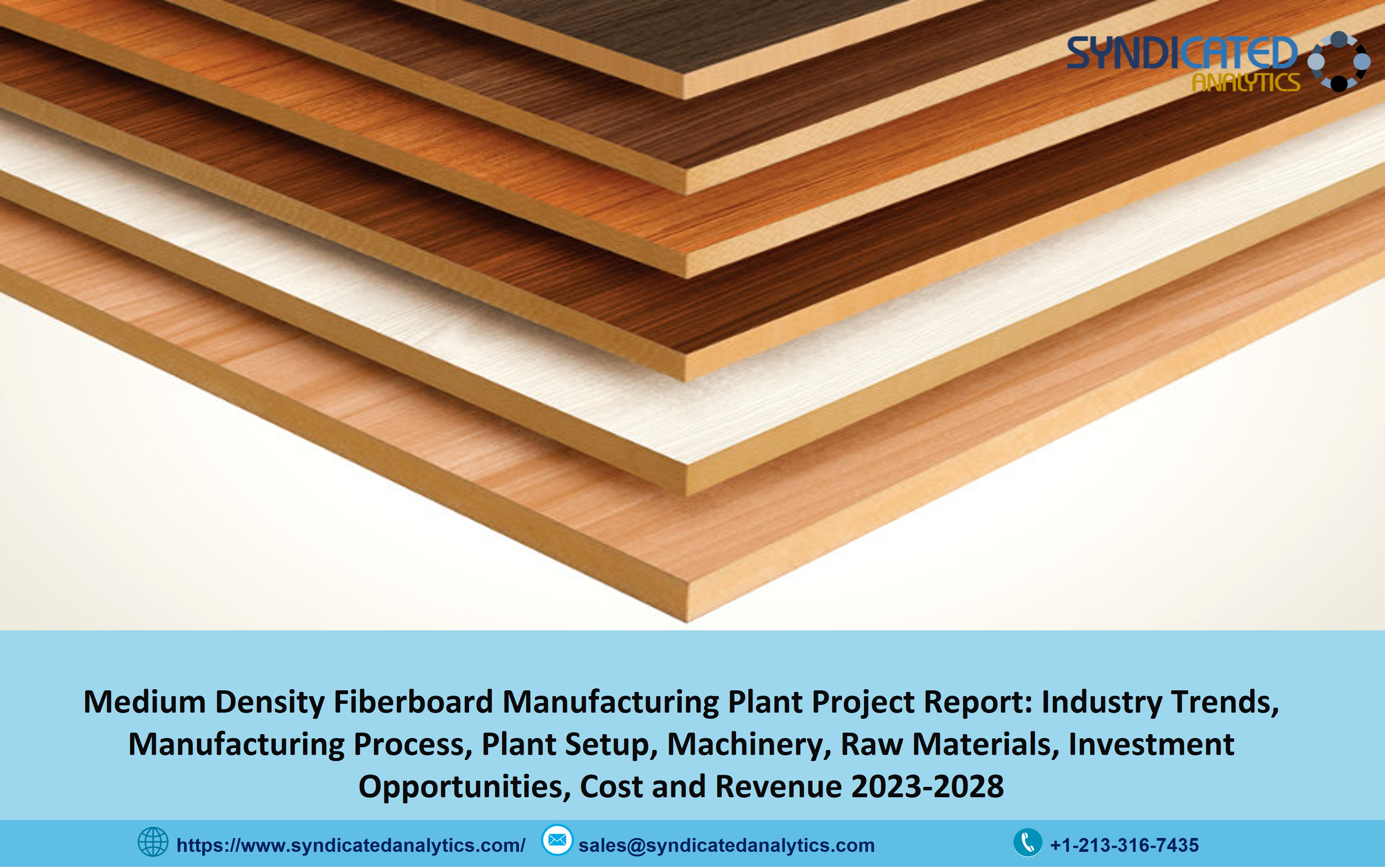 MDF Board Manufacturing Plant Cost and Project Report 2023-2028 | Syndicated Analytics