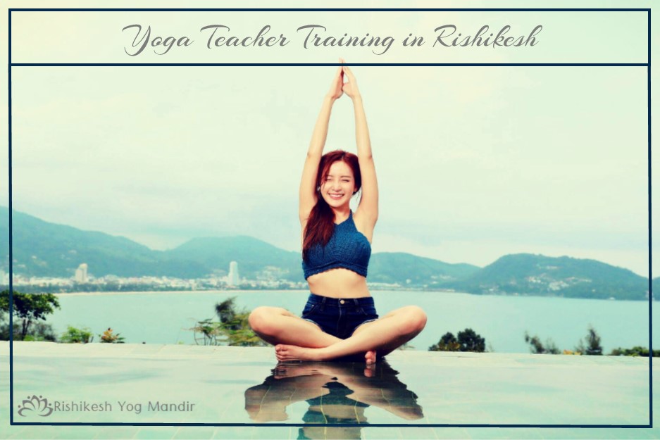 Yoga Teacher Training in Rishikesh, India