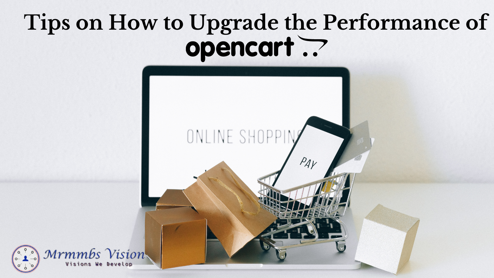 Tips on How to Upgrade the Performance of Open-Cart 