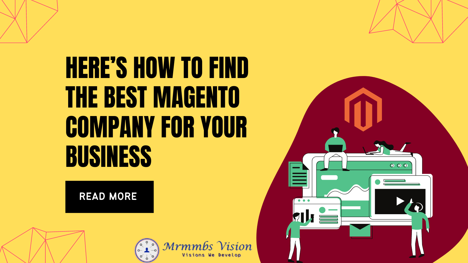 Here's How to Find the Best Magento Development Company for your Business 