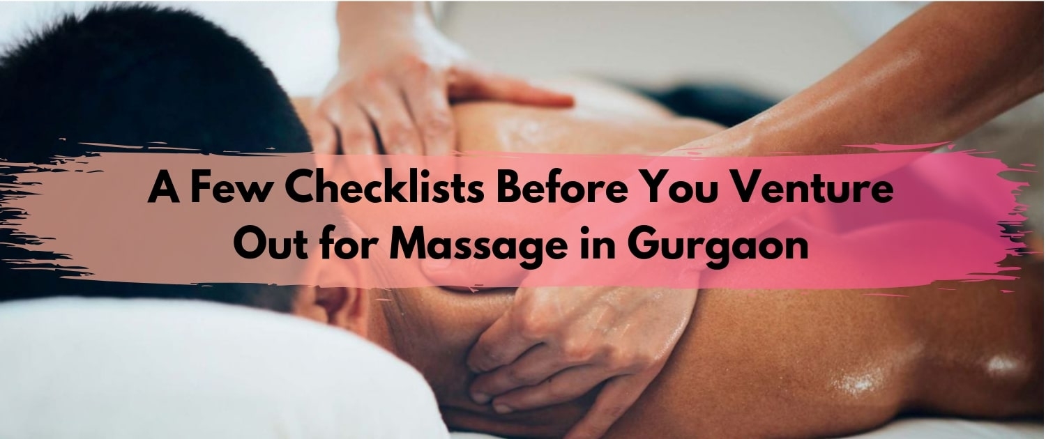 Best Way to Get Male to Male Body Massage Service in Gurgaon