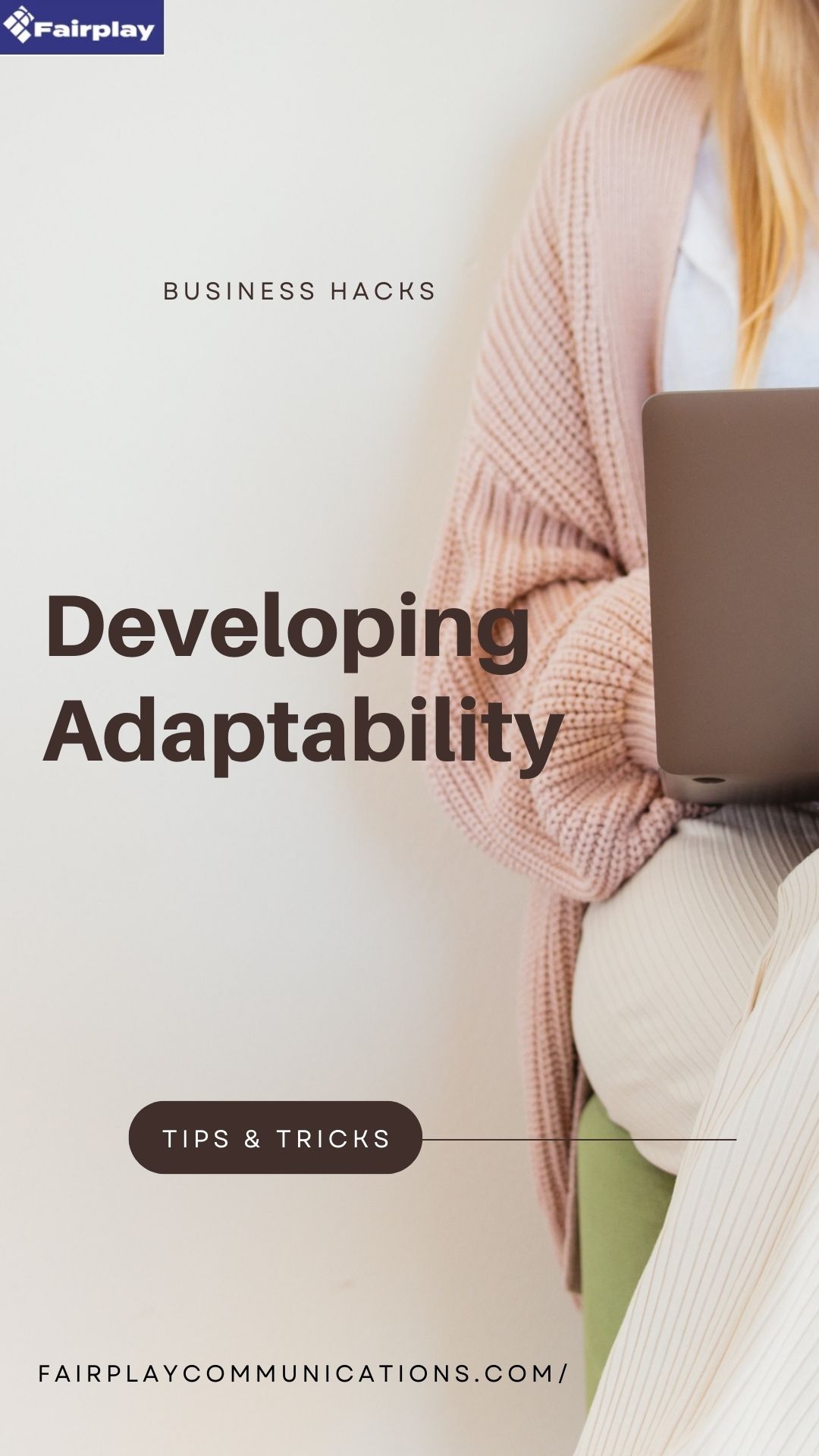  Developing Adaptability