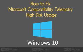 How to Troubleshoot Microsoft Compatibility Telemetry High Disk or High CPU Usage