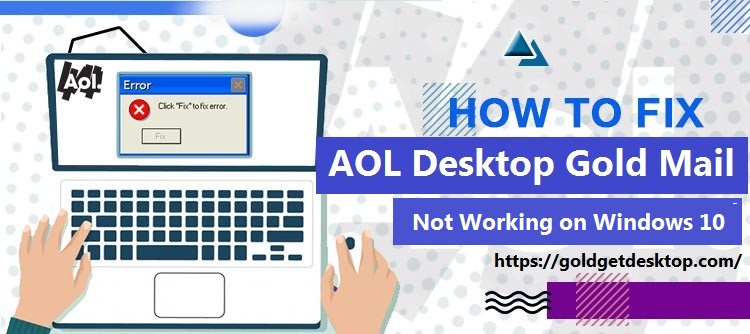 How to fix MY AOL Mail Not Working on Windows 10 errors? 