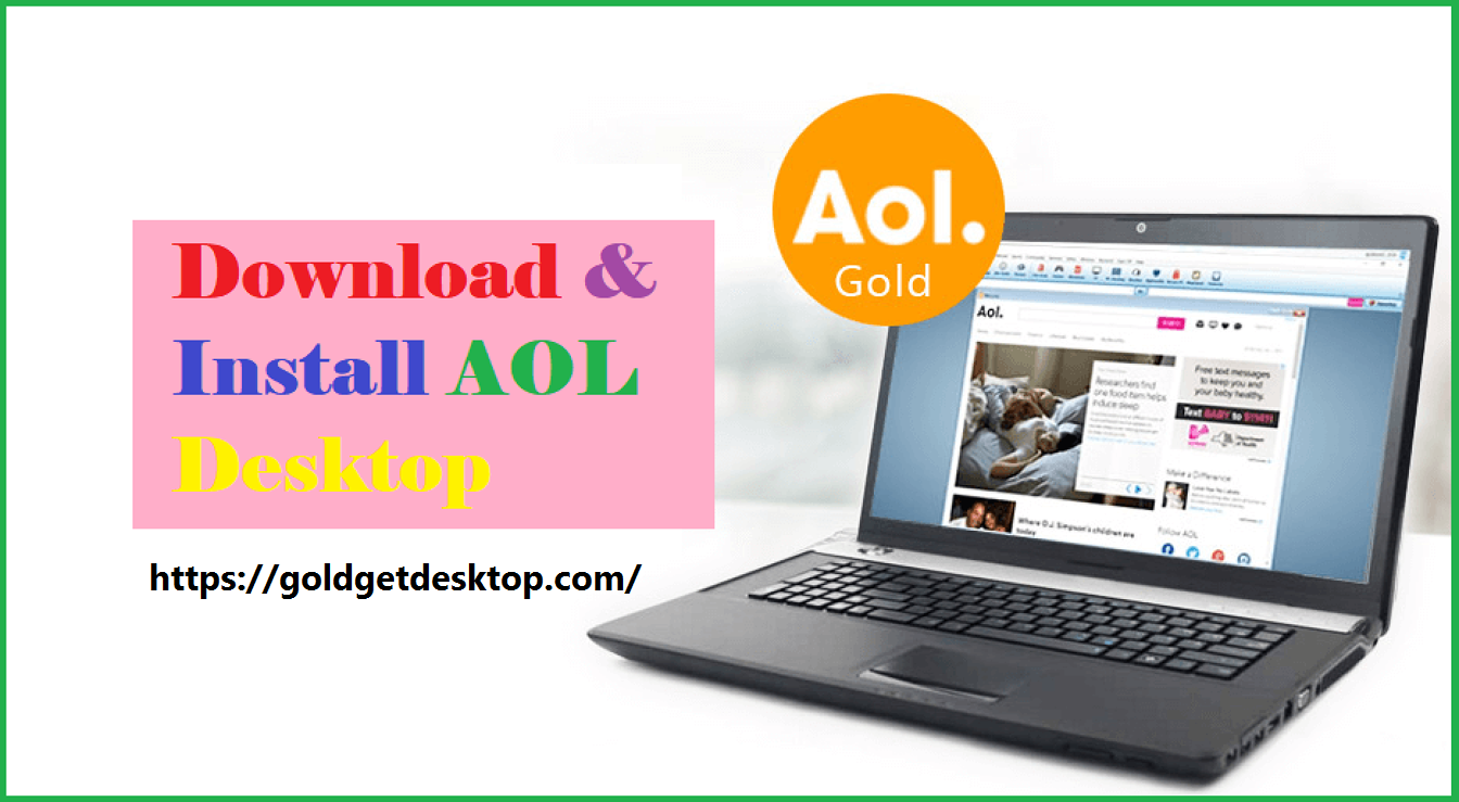 Download and Install AOL Desktop Gold AppleMac PC