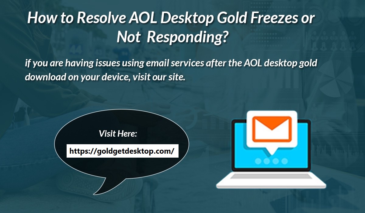 How to Resolve AOL Desktop Gold Freezes or Not Responding?