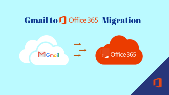 Best Way to Move Google Gmail to Office 365 – Quick Migration
