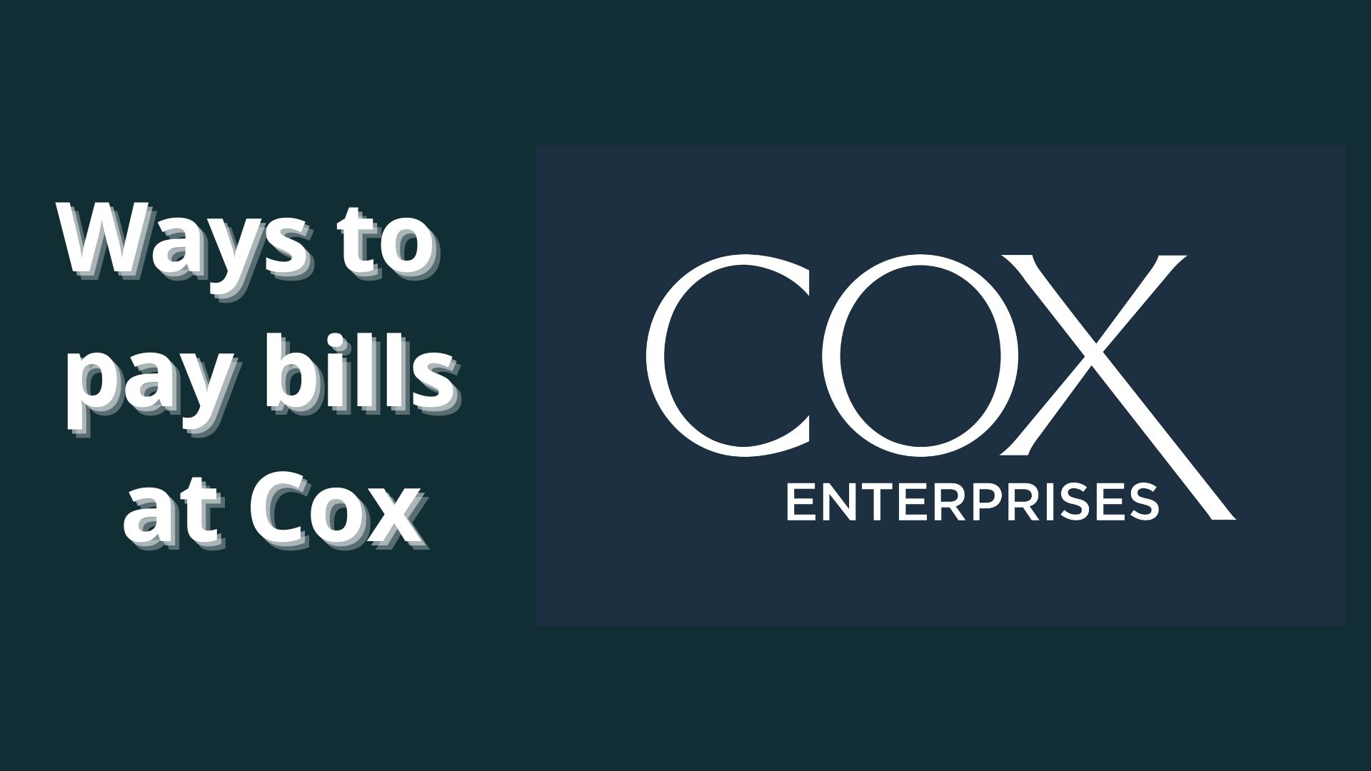 Cox Bill Pay | Ways to Pay Bills at Cox