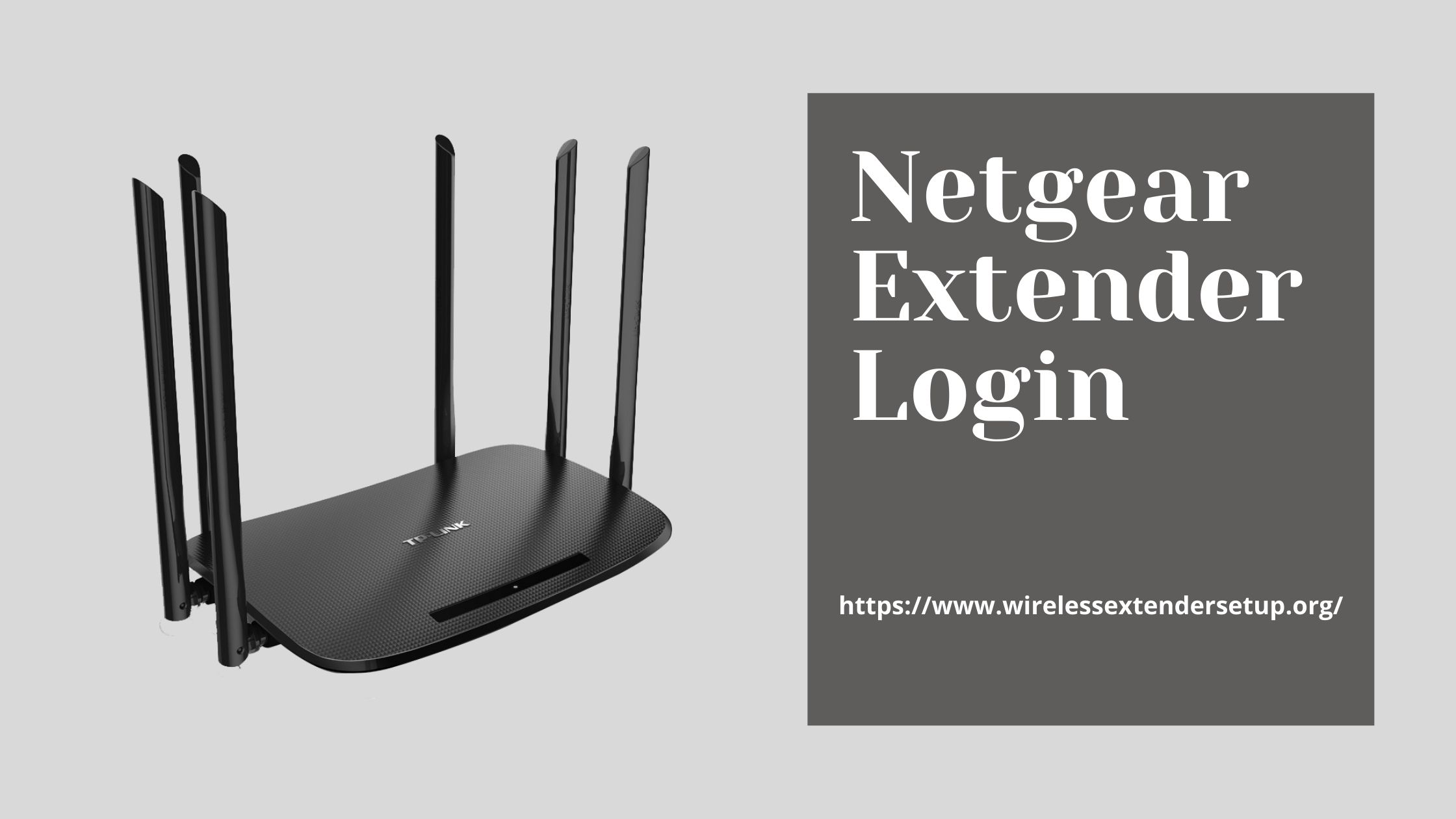Learn the Simple Guidelines for the Netgear Extender Login 