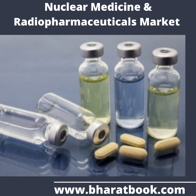 Nuclear Medicine and Radiopharmaceuticals Market - Global Outlook and Forecast 2022-2028