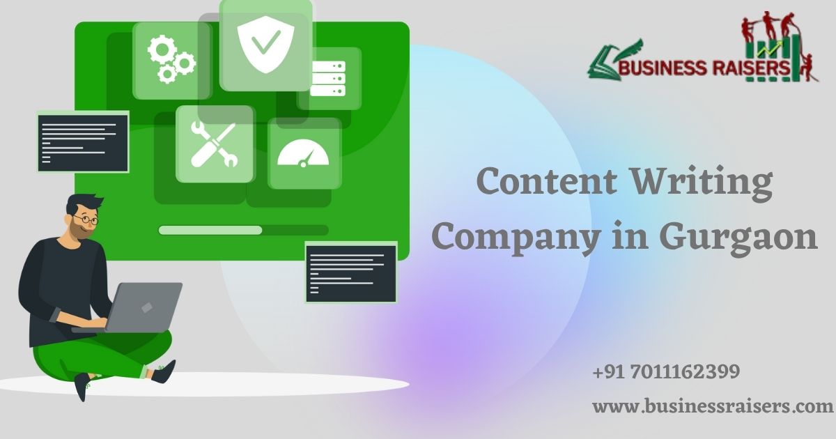 Hire the best Content Writing Company in Gurgaon - Business Raisers
