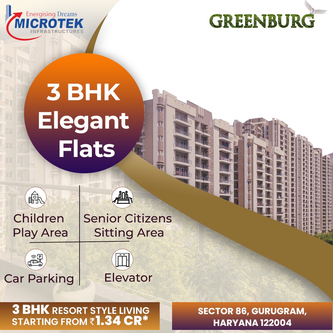Choose the Luxury Apartments in Gurgaon | Microtek Infrastructures