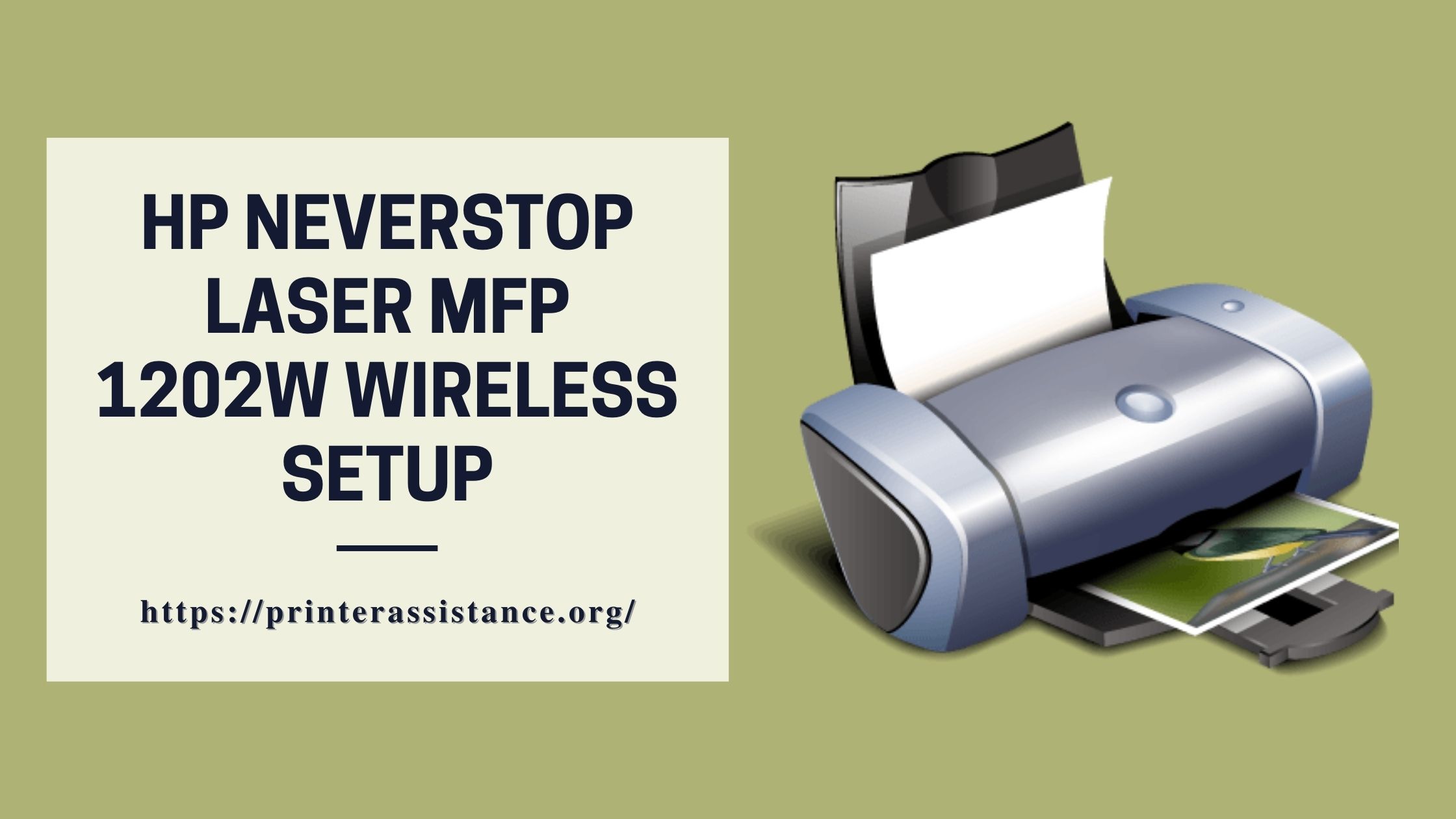 Guide for the HP Neverstop Laser MFP 1202W Wireless Setup