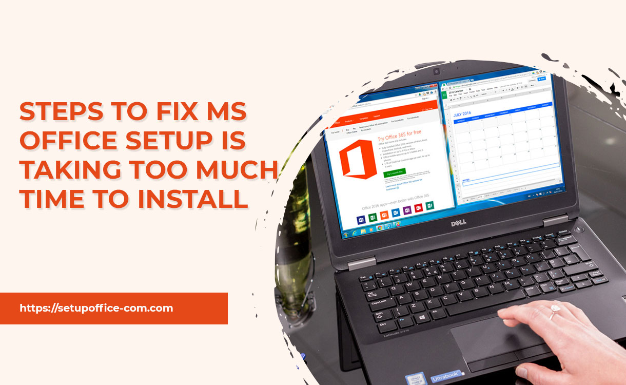  Steps to Fix MS Office Setup is Taking too Much Time to Install 