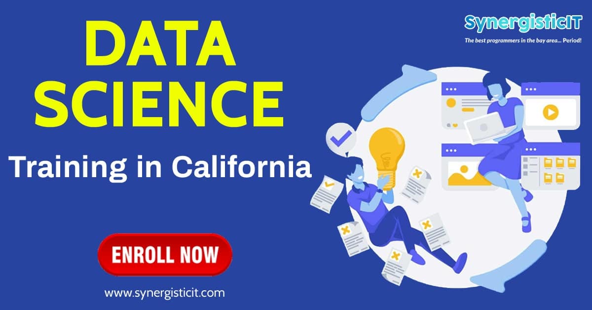 Easy Ways to an Effective Data Science Training In California 