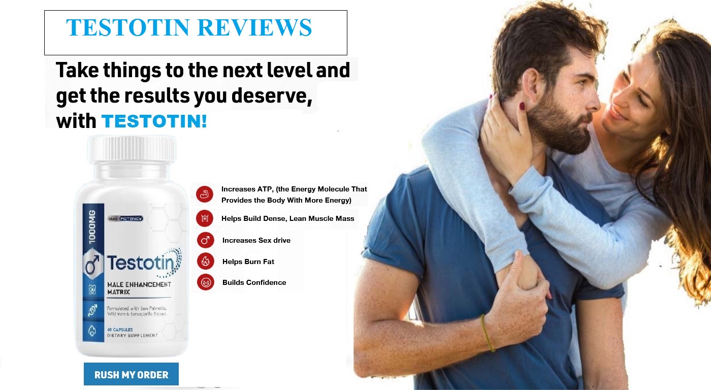 What Is The Best Testotin Reviews Pill On The Market?