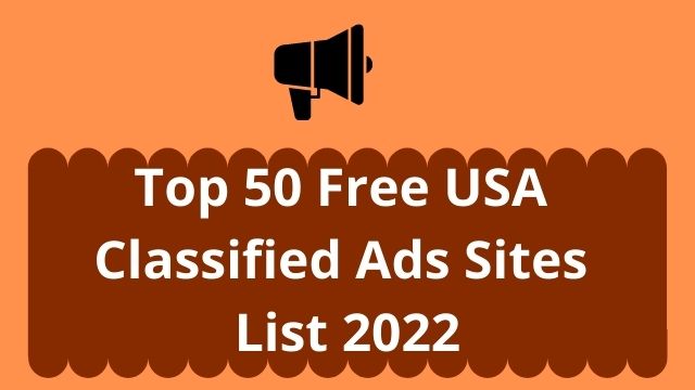 Top 50 Free USA Classified Ads Sites List 2022
