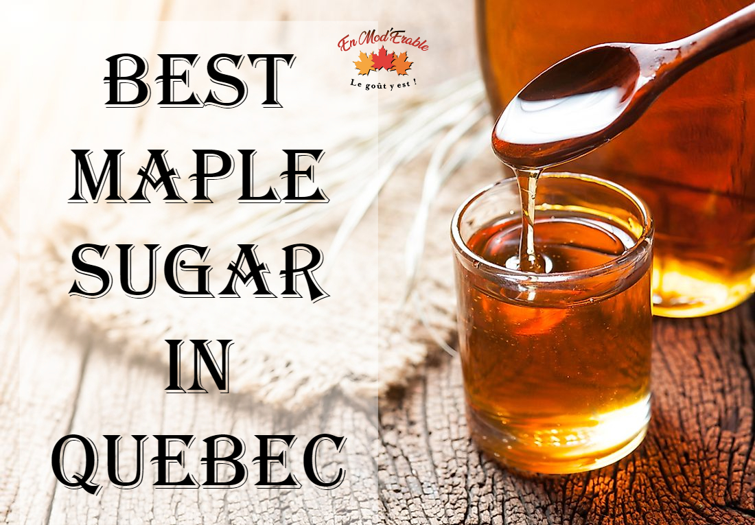 What is the best maple syrup in Quebec?