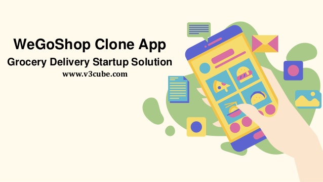 WeGoShop Clone App Grocery Delivery Startup Solution