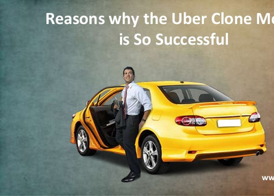 Reasons why the uber clone model is so successful