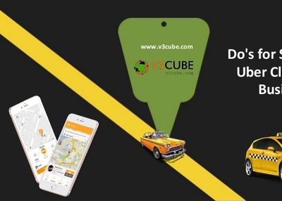 Do's for Successful Uber Clone Taxi Business