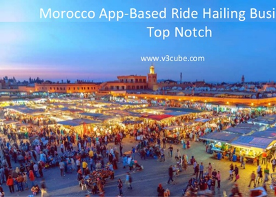 Morocco app based ride hailing business at top notch- v3cube