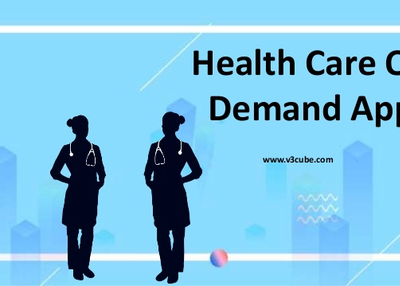 On Demand Healthcare App Development