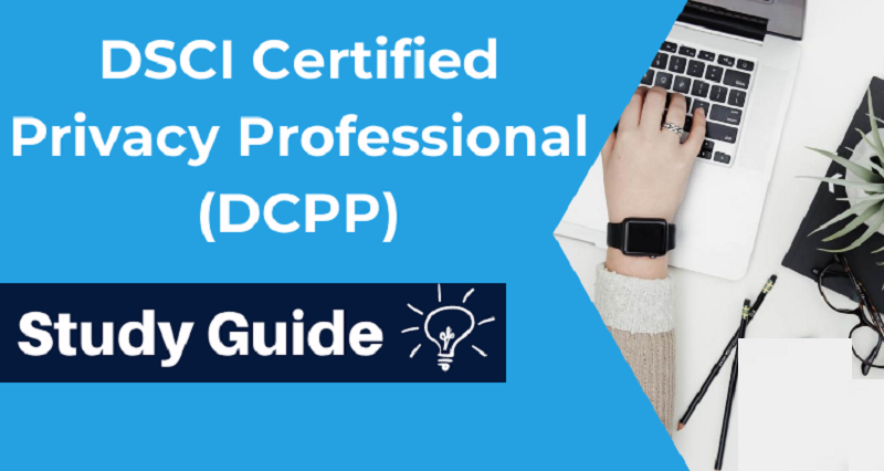 Valid & Pure {DCPP-01} Exam Questions 2021 | Latest DSCI DCPP-01 Practice Study Material