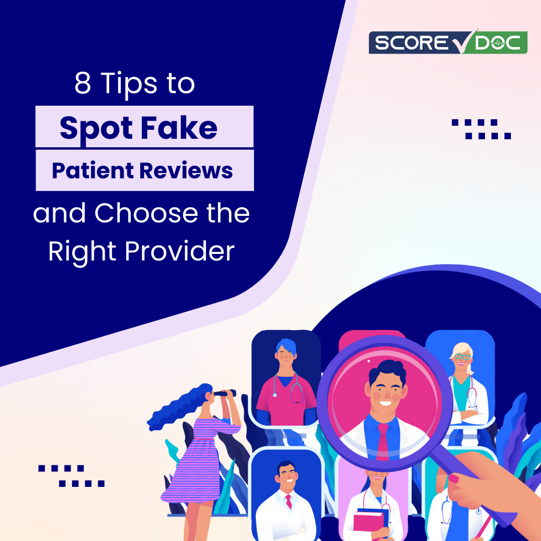 Spot Fake Patient Reviews