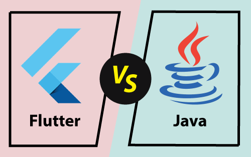 Flutter VS JAVA: Which is the Best for Android App Development?