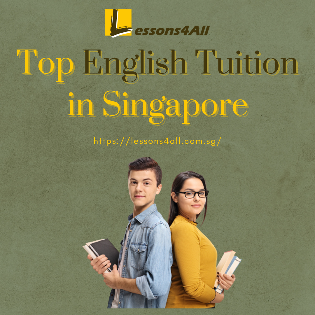 Top English Tuition in Singapore to Improve Your Language Skills [2022]