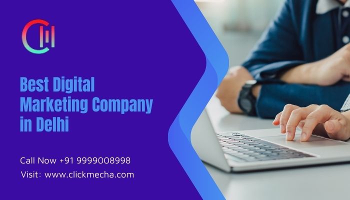 Best Digital Marketing Company in Delhi
