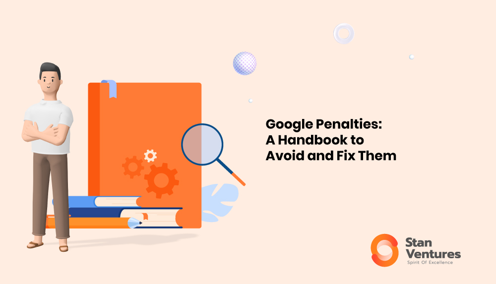 Tips to Fix Google Penalties and Recover Your Website