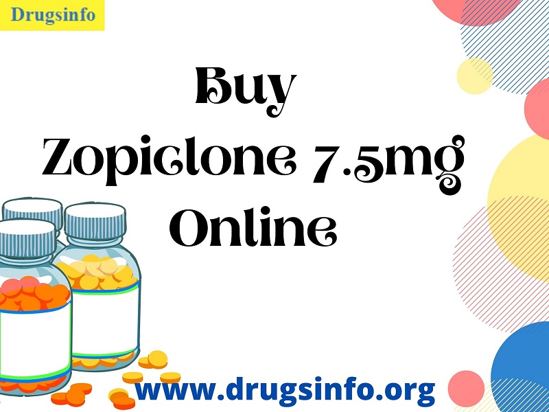 Buy Zopiclone7.5mg Online Used To Short Term Sleep Disorders Like Insomnia
