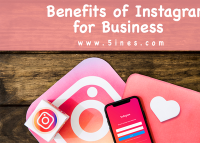 Top 10 Benefits of Instagram for Business