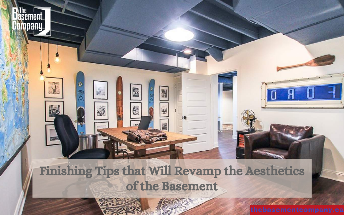 Finishing Tips that Will Revamp the Aesthetics of the Basement