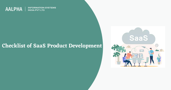 Checklist of SaaS Product Development 