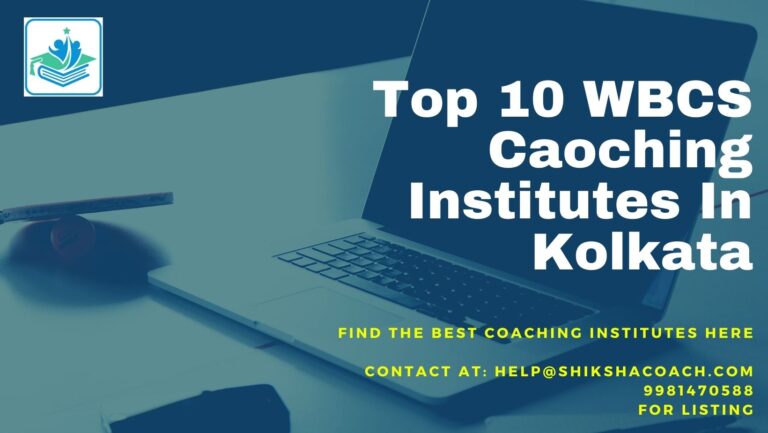 top 10 wbcs coaching centre in Kolkata